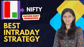 Best Intraday Strategy for Nifty | Mother baby candle strategy | CA Akshatha Udupa