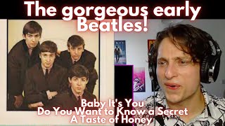 Ep6 Complete Beatles Journey "Baby It's You, Do You Want to Know a Secret, A Taste of Honey"