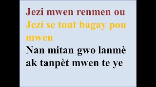 Jezi mwen renmen ou - Jezi se tout bagay pou mwen - Nan mitan gwo lanmè ak tanpèt mwen te ye