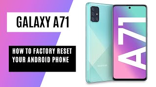 How to Hard Reset Samsung Galaxy A71 Android 11.