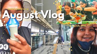 August Vlog ✨ a slow vlog, tested positive and just chill with my girl friends 😉