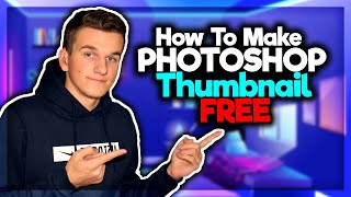 EdvinasGame - How To Make Thumbnail Photoshop Free