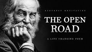 Song of the Open Road - Walt Whitman (Powerful Life Poetry)