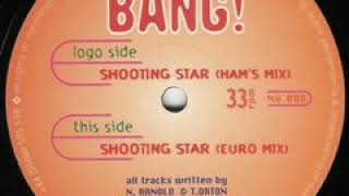 Bang   Shooting Star Euro Mix