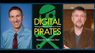 Digital Pirates: Policing Intellectual Property in Brazil