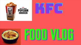 KFC food vlog