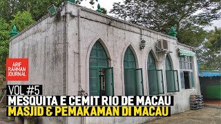 Macau Islamic Mosque & Cemetery