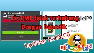 #2 Cara Mudah Mengatasi PMP Tidak Terhubung Dapodik dengan Updater 2018.08