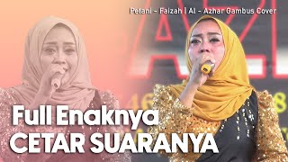 Top Terbaru | PETANI | Faizah | Al - Azhar Gambus Cover