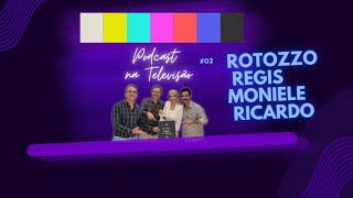 Podcast Moniele e Regis