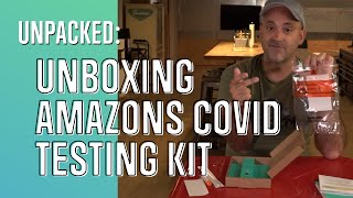 Unpacked: Unboxing an At-Home COVID Test Kit