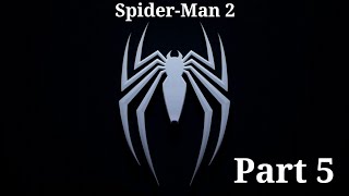 Marvel's Spider-Man 2 - Part 5 - We...Are...VENOM