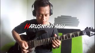 SEHARUSNYA AKU-maulana wijaya-cover gitar.