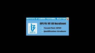 IBPS CRP PO/MT-XIII Recruitment 2023 3049 Vacancies