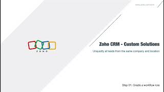 Unqualify all leads from the same company and location | Zoho CRM Solutions