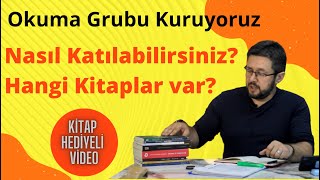 Okuma Grubu Kuruyoruz || Nasıl Katılabilirsiniz? Hangi Kitaplar var? (KİTAP HEDİYELİ VİDEO)