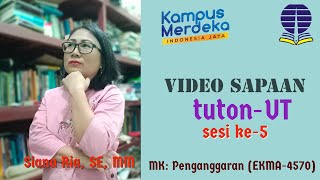 Video Sapaan ke-5 MK. Penganggaran EKMA4570, Siana Ria, SE, MM - Universitas Terbuka