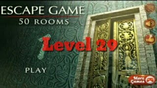 Escape Game 50 Rooms Level 29