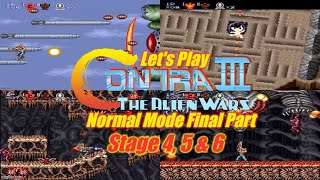 Let's Play Contra 3: The Alien Wars Normal Mode Final Part - Stage 4, 5 & 6 - Playthrough Adventures