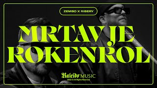 Zembo X Rap Ribery - Mrtav Je Rokenrol