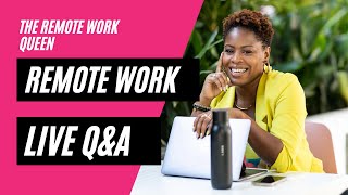 Remote Work Live Q&A