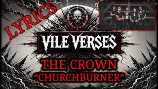 THE CROWN - Churchburner (Lyrics) 2024