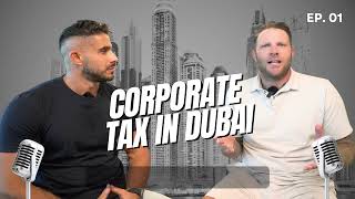 E001 - Tax in Dubai | Dubai Tax Secrets Revealed