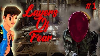 Com Medo Até Russo Eu Falo - Layes Of Fear #1