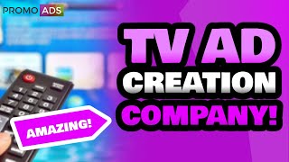 TV Ad Creation Specialists Near Me | Promo Ads | TV Ad Creation Experts