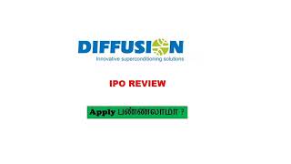 Diffusion Engineers Ltd IPO - Apply பண்ணலாமா?