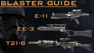 Star Wars Battlefront: Blaster guide [E11, EE 3, T21 b]