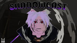 Shadowcast Is Becoming The Next Gale | Deepwoken