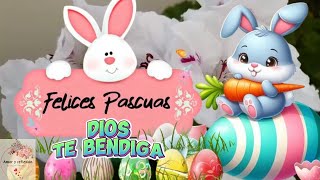 💖 ¡Felices Pascuas 2024! 🐰🌸✨ DIOS TE BENDIGA ¡Un Mensaje Especial para Compartir en WhatsApp! 💬💌💖