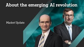 About the emerging AI revolution //DWS Market Update