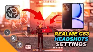 Realme C53 || Free Fire Headshots Settings || Pointer Speed || GPU || DPI || Settings