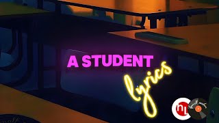 A Student - Bien (lyrics video)