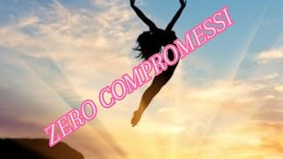 🌻COMPROMESSI ZERO🔮#zerocompromessi #leveritanascoste#fiducia#amore