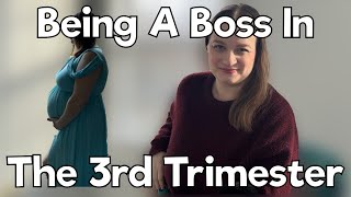 Navigating The Third Trimester As A Business Owner