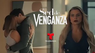 SED DE VENGANZA | Avance Capítulo 19