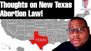 Thoughts on the New Abortion Law in Texas | That Christian Fam