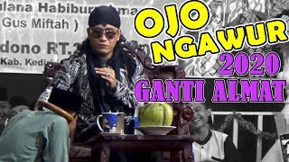 GUS MIFTAH - Ds. Cendono Kec. Kandat - Kediri Senin - 30 Desember 2019