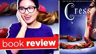 Cress by Marissa Meyer | Book Review