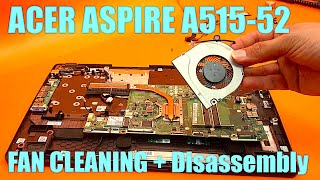 Acer Aspire A515-52 Fan Cleaning & Full Disassembly