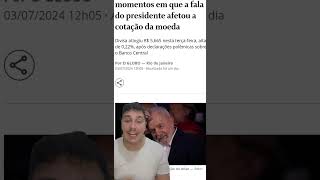 LULA FALA MERD* E O DOLAR... #viral #noticias #investidor #dinheiro #dolar