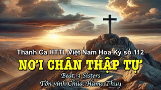 112 Nơi Chân Thập Tự - Hamo Thuy