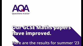 Our GCSE Maths papers have improved. Here's the results for summer '23