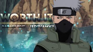 Kakashi - worth it [Edit/AMV]! Alight motion!💙🎶