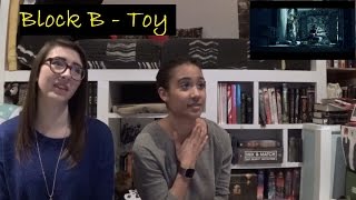 Block B - Toy Reaction