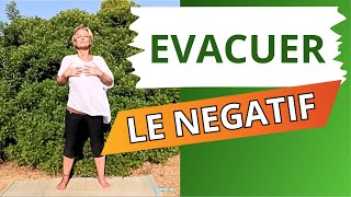 EVACUER LE NEGATIF (nettoyage énergétique au niveau de la tête , du coeur et  du ventre)