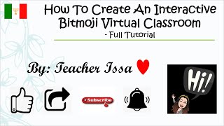 How to create an interactive Bitmoji Virtual Classroom| TAGALOG FULL TUTORIAL 2020 - Issa Maria